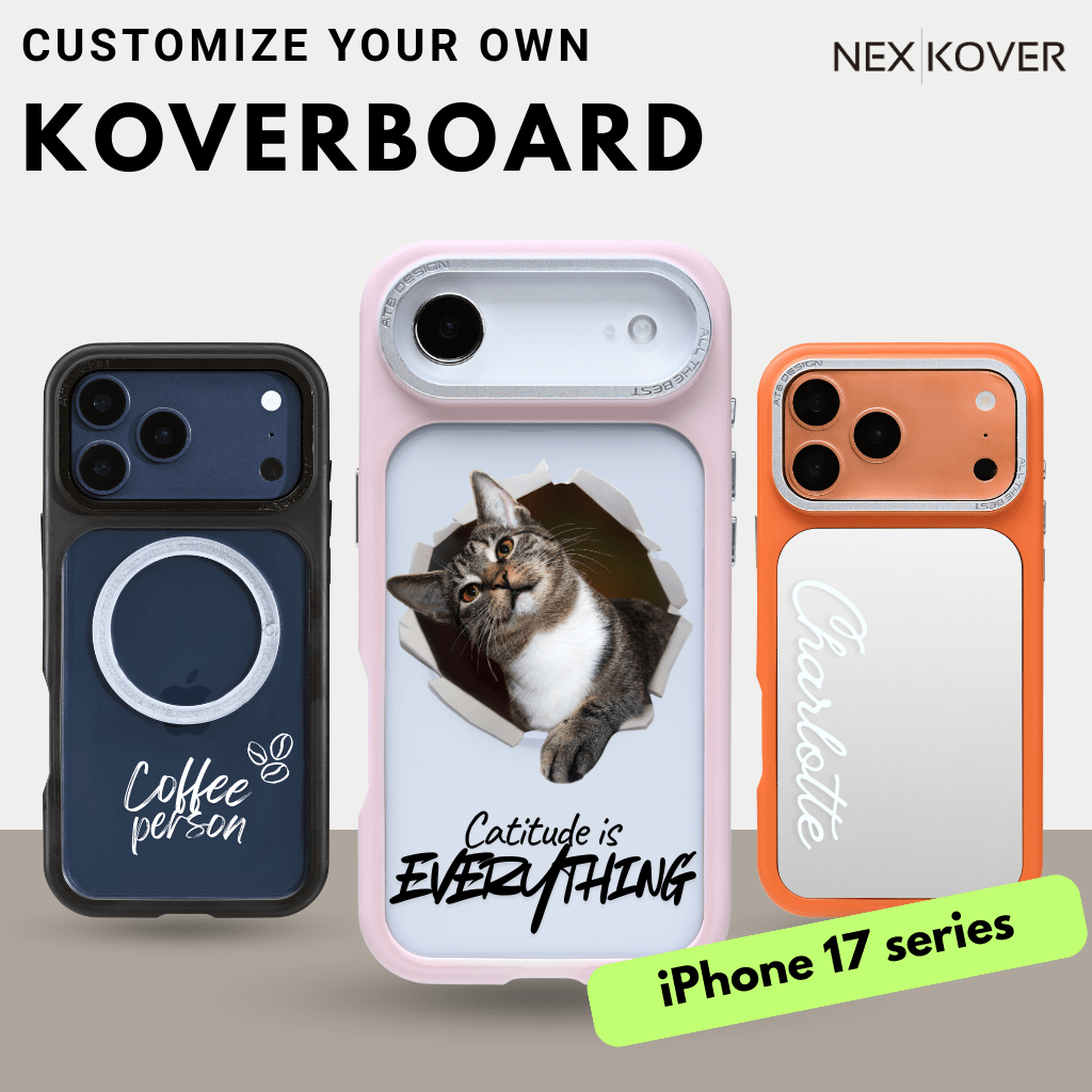 Customize Your Own KoverBoard - iPhone 17 - NexKover